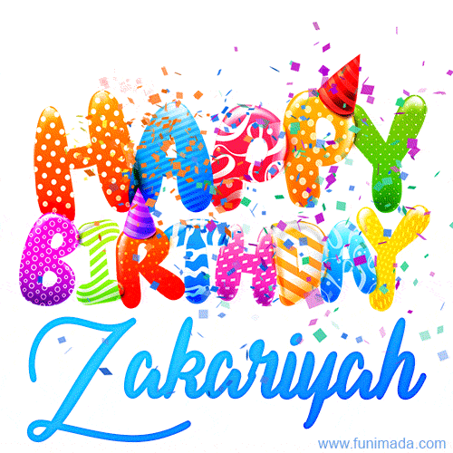 Happy Birthday Zakariyah - Creative Personalized GIF With Name