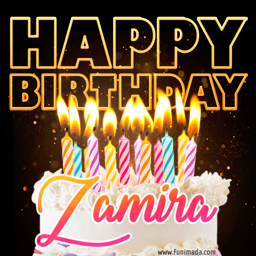 Zamira - Animated Happy Birthday Cake GIF Image for WhatsApp