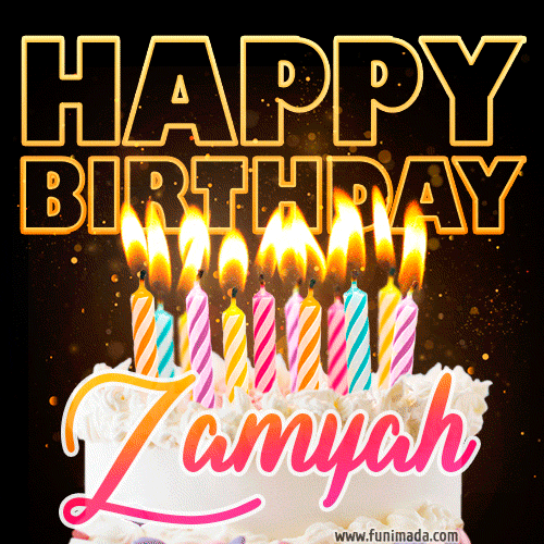 Zamyah - Animated Happy Birthday Cake GIF Image for WhatsApp