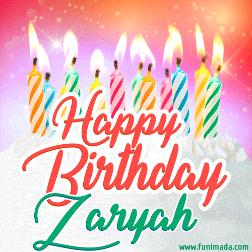 Happy Birthday GIF for Zaryah with Birthday Cake and Lit Candles