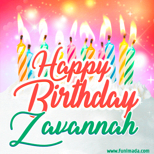 Happy Birthday GIF for Zavannah with Birthday Cake and Lit Candles