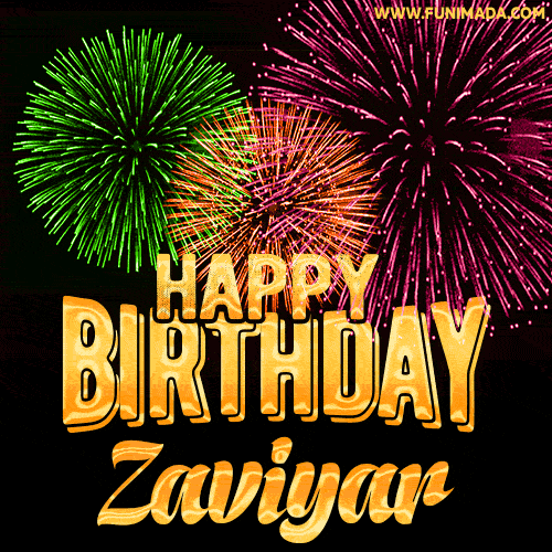 Wishing You A Happy Birthday, Zaviyar! Best fireworks GIF animated greeting card.