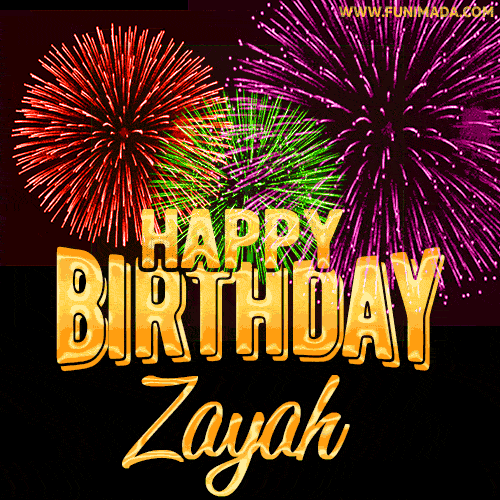 Wishing You A Happy Birthday, Zayah! Best fireworks GIF animated greeting card.