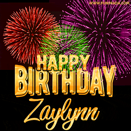 Wishing You A Happy Birthday, Zaylynn! Best fireworks GIF animated greeting card.