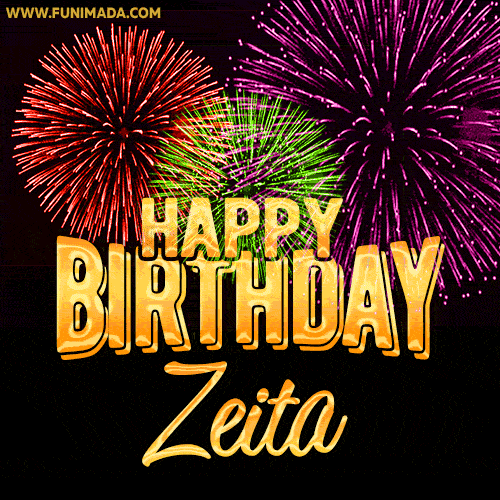 Wishing You A Happy Birthday, Zeita! Best fireworks GIF animated greeting card.