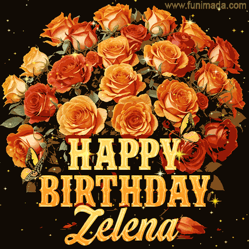 Animated bouquet of orange roses with moving butterfles and golden 'Happy Birthday Zelena' text, surrounded by sparkling accents and a dark backdrop for a luxurious feel.