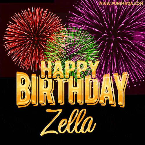 Wishing You A Happy Birthday, Zella! Best fireworks GIF animated greeting card.