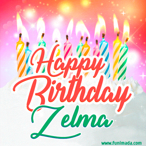 Happy Birthday GIF for Zelma with Birthday Cake and Lit Candles