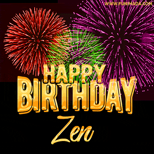 Wishing You A Happy Birthday, Zen! Best fireworks GIF animated greeting card.