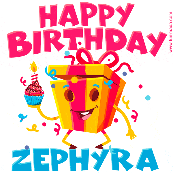 Funny Happy Birthday Zephyra GIF