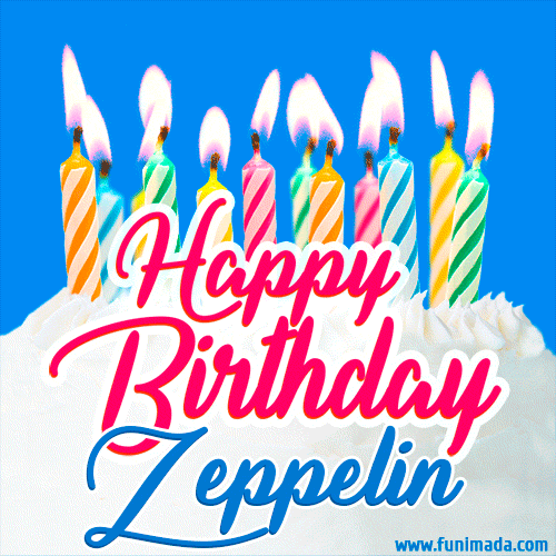 Happy Birthday GIF for Zeppelin with Birthday Cake and Lit Candles