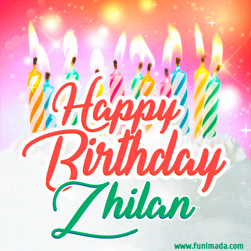 Happy Birthday GIF for Zhilan with Birthday Cake and Lit Candles