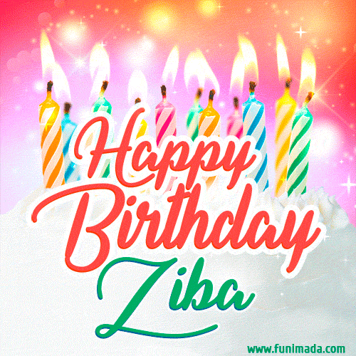 Happy Birthday GIF for Ziba with Birthday Cake and Lit Candles