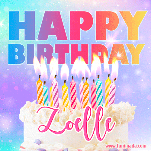 Funny Happy Birthday Zoelle GIF