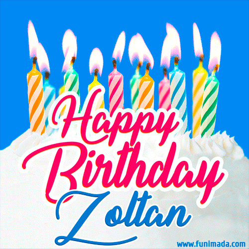Happy Birthday GIF for Zoltan with Birthday Cake and Lit Candles