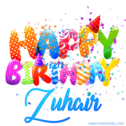 Happy Birthday Zuhair - Creative Personalized GIF With Name