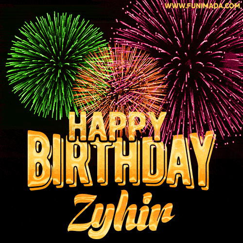 Wishing You A Happy Birthday, Zyhir! Best fireworks GIF animated greeting card.