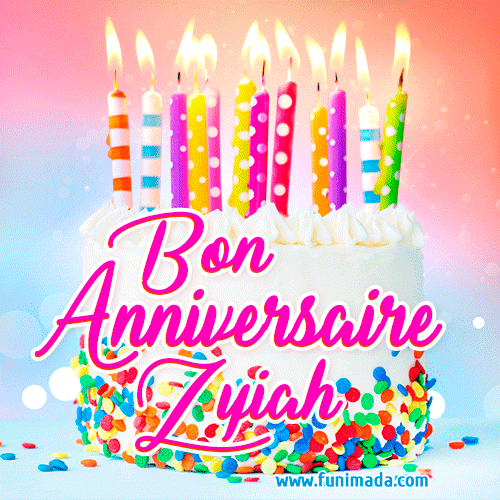 Joyeux anniversaire, Zyiah! - GIF Animé