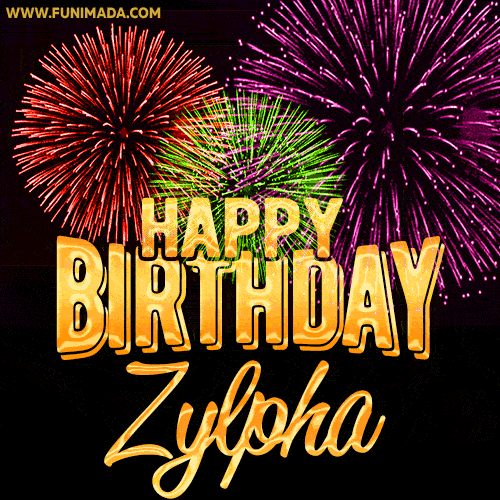 Wishing You A Happy Birthday, Zylpha! Best fireworks GIF animated greeting card.
