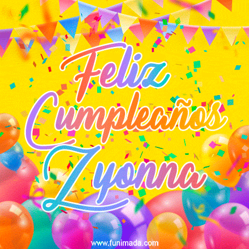 Feliz Cumpleaños Zyonna (GIF)