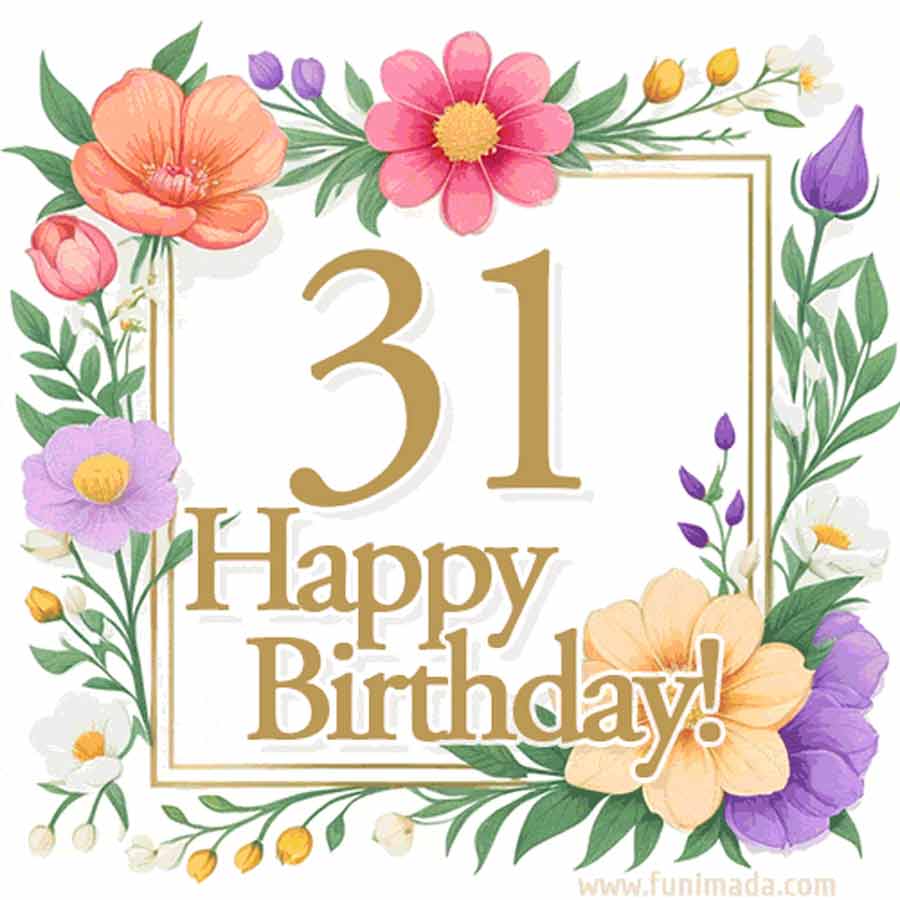Colorful Flowers Happy 31 Birthday GIF - Download on Funimada.com