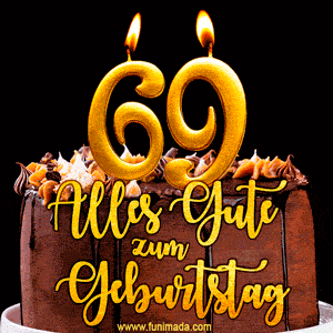 Zum 69. Geburtstag alles Liebe und Gute. GIF und Video E-Card.
