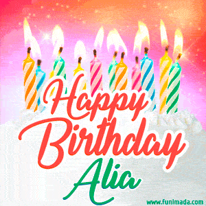 Happy Birthday GIF for Alia with Birthday Cake and Lit Candles