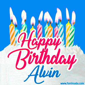 Happy Birthday GIF for Alvin with Birthday Cake and Lit Candles