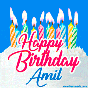 Happy Birthday GIF for Amil with Birthday Cake and Lit Candles