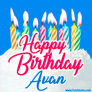 Happy Birthday GIF for Avan with Birthday Cake and Lit Candles