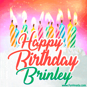 Happy Birthday GIF for Brinley with Birthday Cake and Lit Candles