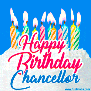 Happy Birthday GIF for Chancellor with Birthday Cake and Lit Candles