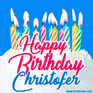 Happy Birthday GIF for Christofer with Birthday Cake and Lit Candles