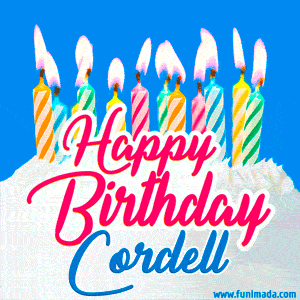 Happy Birthday GIF for Cordell with Birthday Cake and Lit Candles