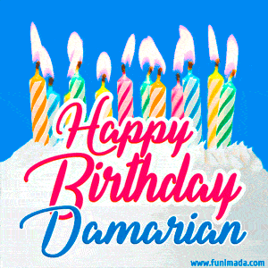 Happy Birthday GIF for Damarian with Birthday Cake and Lit Candles