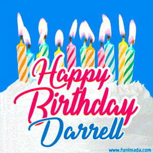 Happy Birthday GIF for Darrell with Birthday Cake and Lit Candles