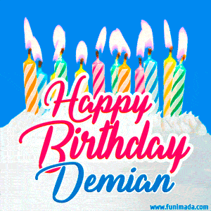 Happy Birthday GIF for Demian with Birthday Cake and Lit Candles