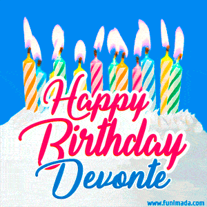 Happy Birthday GIF for Devonte with Birthday Cake and Lit Candles