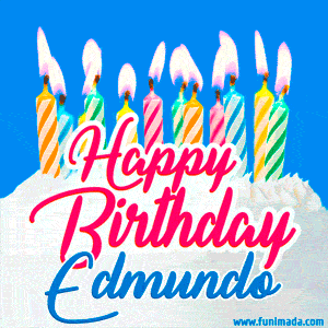 Happy Birthday GIF for Edmundo with Birthday Cake and Lit Candles