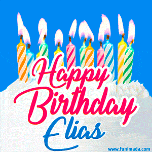 Happy Birthday GIF for Elias with Birthday Cake and Lit Candles
