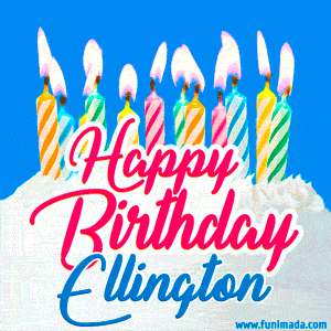 Happy Birthday GIF for Ellington with Birthday Cake and Lit Candles