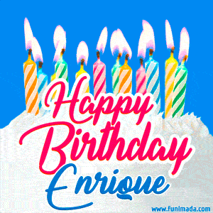 Happy Birthday GIF for Enrique with Birthday Cake and Lit Candles