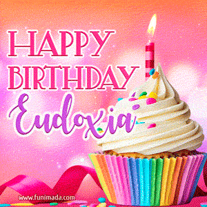 Happy Birthday Eudoxia - Lovely Animated GIF