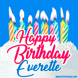 Happy Birthday GIF for Everette with Birthday Cake and Lit Candles
