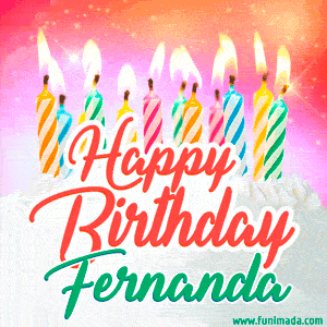 Happy Birthday GIF for Fernanda with Birthday Cake and Lit Candles