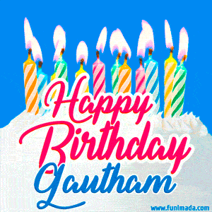 Happy Birthday GIF for Gautham with Birthday Cake and Lit Candles