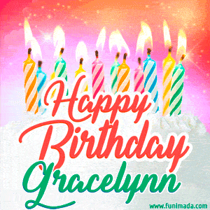 Happy Birthday GIF for Gracelynn with Birthday Cake and Lit Candles
