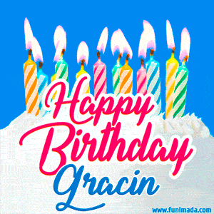 Happy Birthday GIF for Gracin with Birthday Cake and Lit Candles