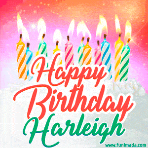 Happy Birthday GIF for Harleigh with Birthday Cake and Lit Candles