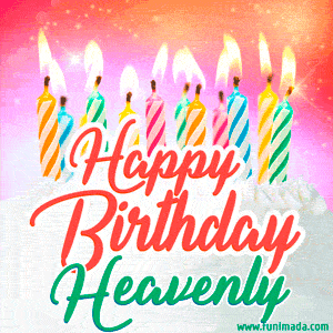 Happy Birthday GIF for Heavenly with Birthday Cake and Lit Candles